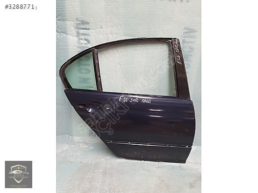 BMW 3SERİ E-46 SAĞ ARKA KAPI EURO-CARS 0532 717 47 04