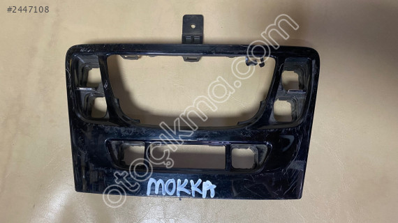 OPEL MOKKA ORTA KONSOL ÇERÇEVESİ ÇIKMA 42457912 CANCAN OPEL