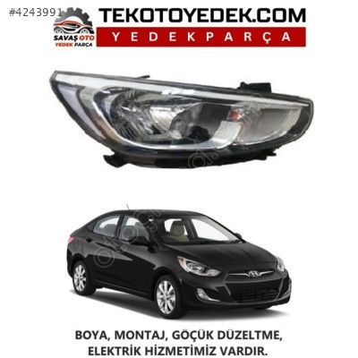 ACCENT ÖN FAR SAĞ SOL 2015 2016 2017 KAMPANYA