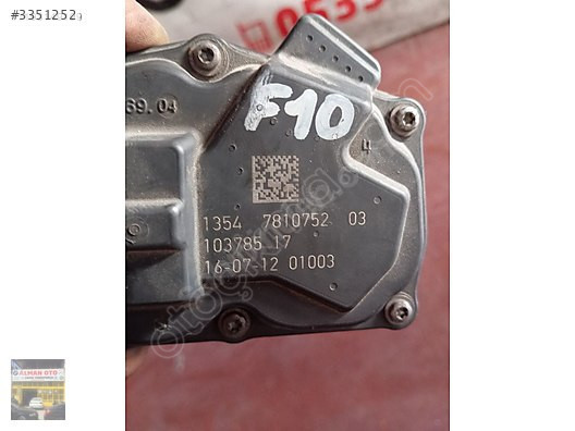 7810752 03 BMW F10 GAZ KELEBEĞİ