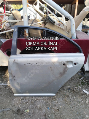 TOYOTA AVENSİS ÇIKMA ORJİNAL SOL ARKA KAPI 2003-2009