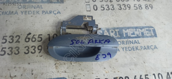 ÇIKMA BMW E39 SOL ARKA DIŞ KAPI KOLU