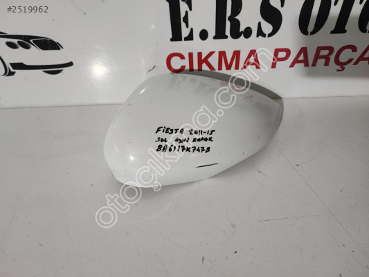 FORD FİESTA 2011-15 SOL AYNA KAPAĞI ORJİNAL 8A61 17K747B