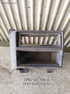 OPEL VECTRA A TEYP ÇERÇEVESİ