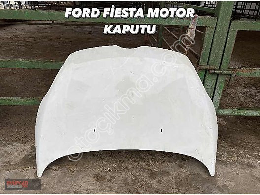 Orjinal 2012 Ford Fiesta Motor Kaputu - Eyupcan Oto Çıkma