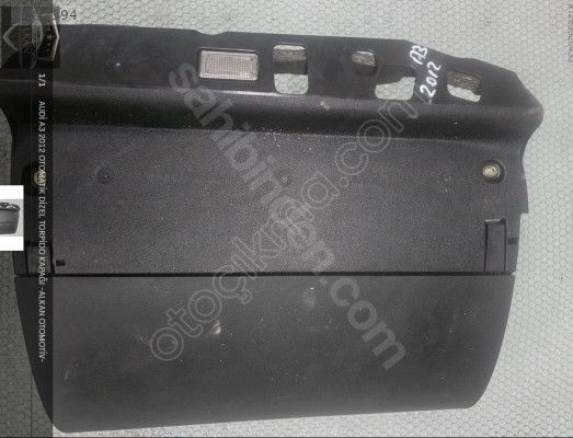 AUDİ A3 2012 OTOMATİK DİZEL CAYC  TORPİDO KAPAĞI -ALKAN OTOMOTİV-