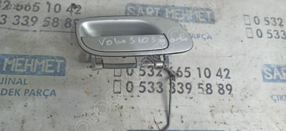 ÇIKMA VOLVO S-60 SAĞ ARKA DIŞ KAPI KOLU
