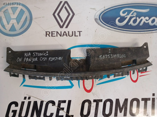 KİA STONİC ÖN PANJUR ÜST PLASTİK ORJİNAL ÇIKMA