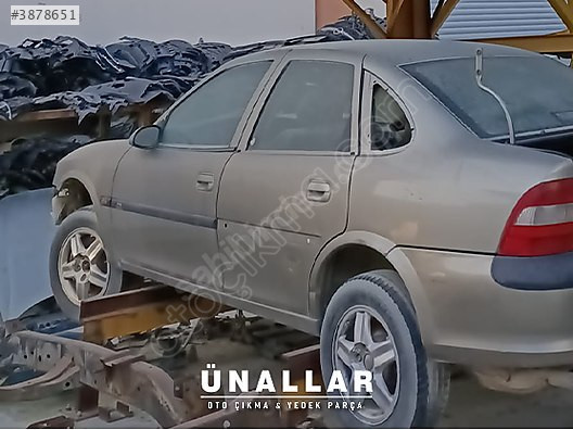 OPEL VECTRA SOL ARKA ÇAMURLUK ve TÜM AKSAM | ÜNALLAR OTO ÇIKMA |