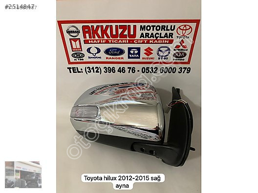 TOYOTA HİLUX 2012-2015 SAĞ AYNA [ MG0708X01 ]