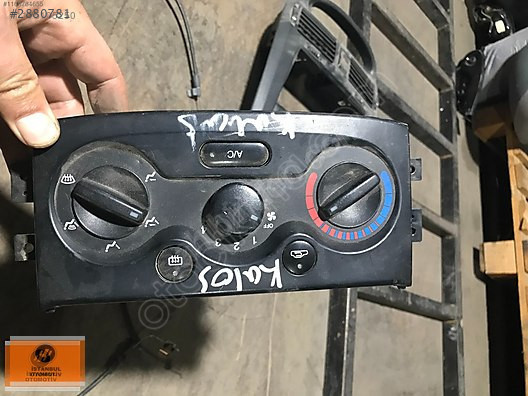 CHEVROLET KALOS KLİMA KONTROL PANELİ ORJINAL ÇIKMA 
