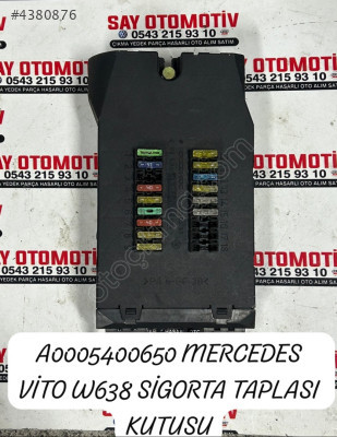 A0005400650 MERCEDES VİTO W638 SİGORTA TAPLASI KUTUSU