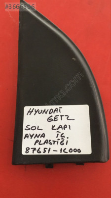 HYUNDAİ GETZ SOL KAPI AYNA İÇ PLASTİĞİ ORJ ÇIKMA 87651-1C000