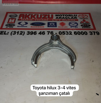 TOYOTA HİLUX 3-4 VİTES ŞANZUMAN ÇATALI