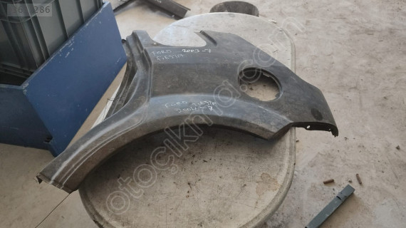 2003-2007 FORD FİESTA SOL ARKA ÇAMURLUK SACI