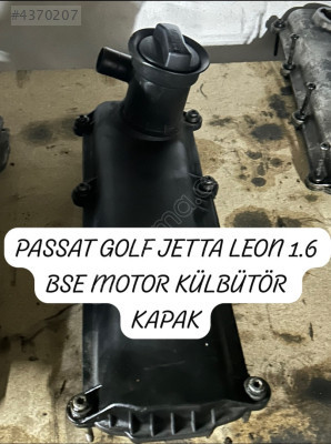 PASSAT GOLF JETTA LEON 1.6 BSE MOTOR KÜLBÜTÖR KAPAK