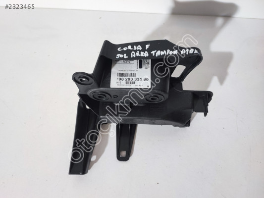 OPEL CORSA F SOL ARKA TAMPON AYAK SIFIR 9829333580
