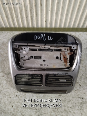 FİAT DOBLO TEYP ÇERÇEVESİ VE KALORİFER IZGARALARI