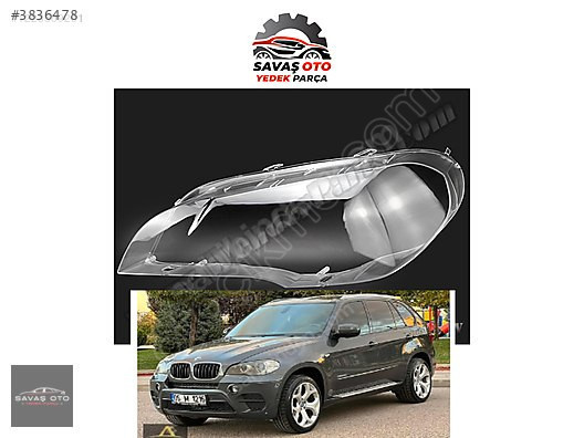 BMW E70 ÖN FAR CAMI SAĞ SOL 2010 2011 2012 2013 / ADET FYT