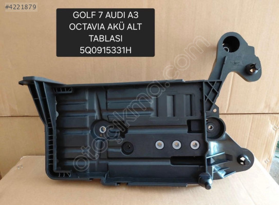 5Q0915331H GOLF 7 A3 OCTAVIA AKÜ ALT TABLASI