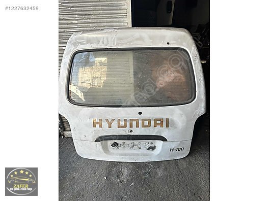 HYUNDAİ H100 BAGAJ KAPAĞI ZAFER OTO