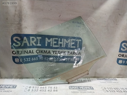 ÇIKMA OPEL ASTRA G SW SAĞ ARKA KAPI CAMI 43R-007023