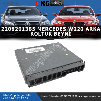 2208201385 mercedes w220 arka koltuk beyni