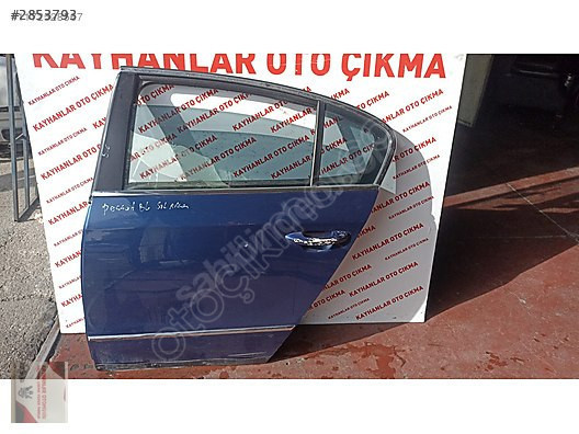 PASSAT B6 SOL ARKA KAPI KAYHANLAR OTO ÇIKMA 