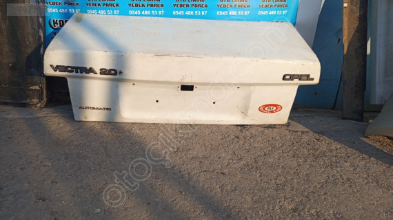 OPEL VECTRA ARKA BAGAJ KAPAĞI