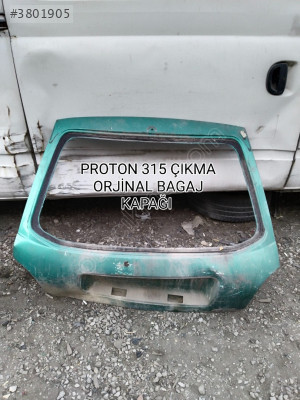 PROTON 315 ÇIKMA ORJİNAL BAGAJ KAPAĞI