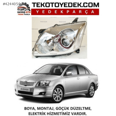 AVENSİS ÖN FAR SAĞ SOL 2004 2005 2006