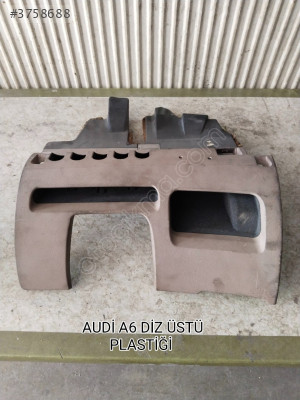 AUDİ A6 ÇIKMA ORJİNAL DİZ PLASTİĞİ