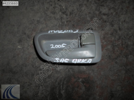 MAZDA 3 2005 ÇIKMA SAĞ ARKA KAPI İÇ AÇMA KOLU
