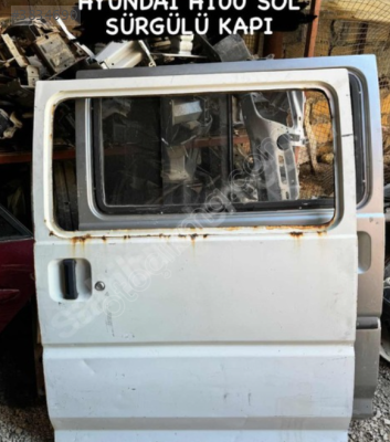 HYUNDAİ H100 SOL SÜRGÜLÜ KAPI ORJİNAL EYUPCAN OTO'DA