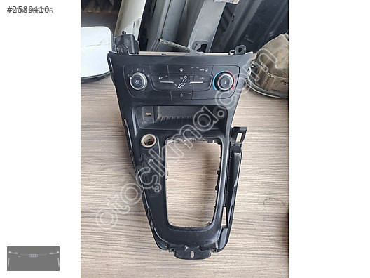 2017 Ford focus 3 hatasız klima paneli ve vites çerçevesi
