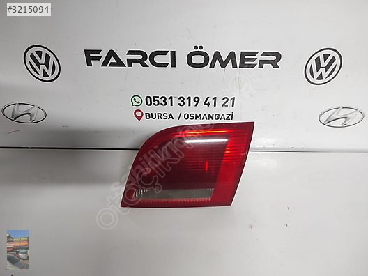 AUDİ A3 SAĞ İÇ STOP ORJİNAL