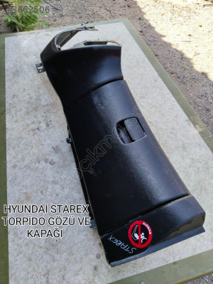 HYUNDAİ STAREX TORPİDO GÖZÜ VE KAPAĞI