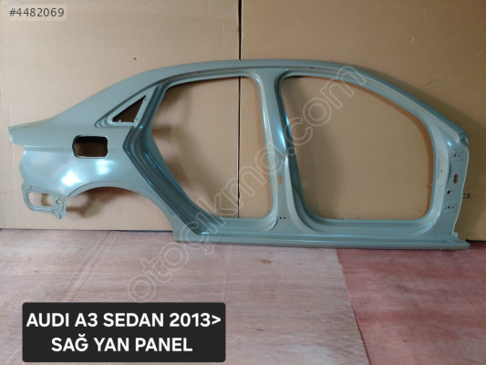AUDI A3 2013 SEDAN SAĞ / SOL YAN PANEL KOMPLE  İTHAL  SIFIR