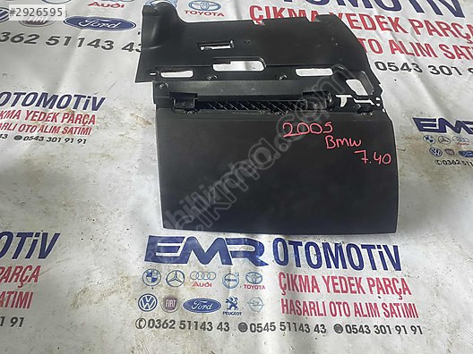 2005 Bmw 7.40 torpido kapağı EMR OTOMATİV