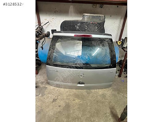 Opel Meriva 2003-2006 Çıkma Bagaj Kapağı Hacbak