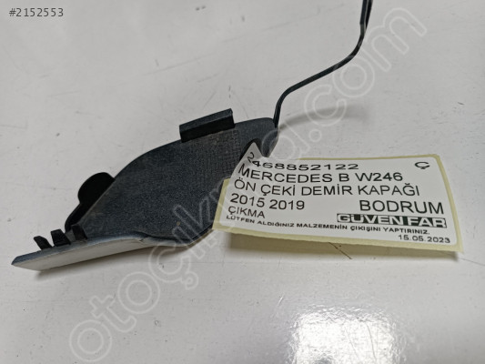 MERCEDES B W246 ÖN TAMPON ÇEKİ DEMİR KAPAĞI 2015 2019 246885