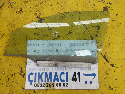 ASTRA G SOL ÖN KAPI CAMI , ASTRA KAPI CAMI