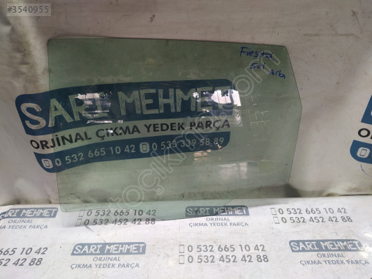 ÇIKMA FORD FİESTA SOL ARKA KAPI CAMI