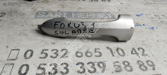 ÇIKMA FORD FOCUS 1 SOL ARKA DIŞ KAPI KOLU