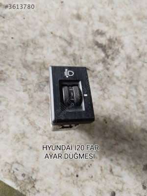HYUNDAİ İ20 ORJİNAL FAR AYAR DÜĞMESİ