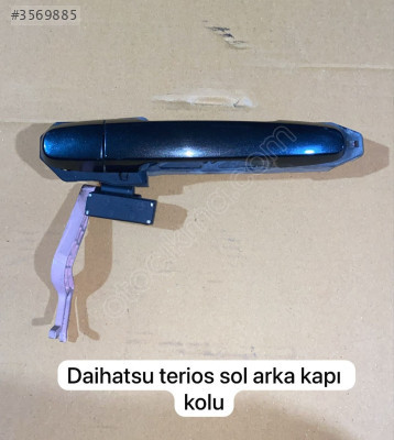 DAİHATSU TERİOS KAPI KOLU !!!!!