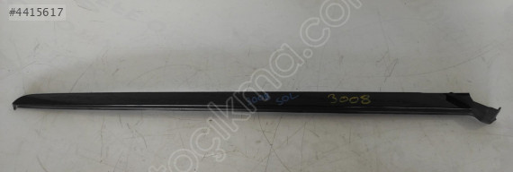 peugeot 3008 2016 ön cam sol kenar çıtası (son fiyat)