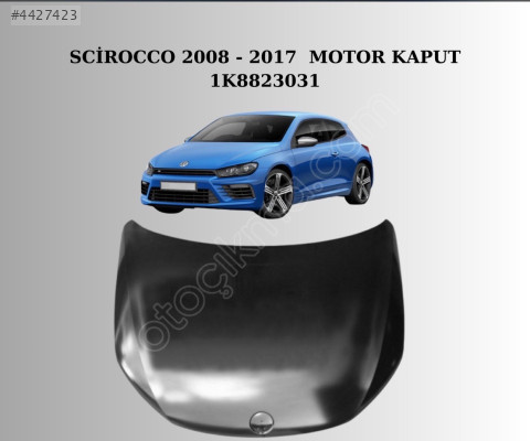 SCİROCCO 2008-2017 MOTOR KAPUTU 1K8823031