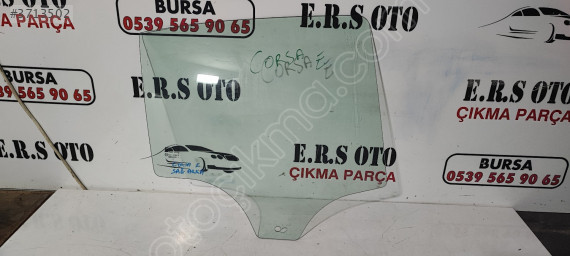 OPEL CORSA E SAĞ ARKA KAPI CAMI ORİJİNAL