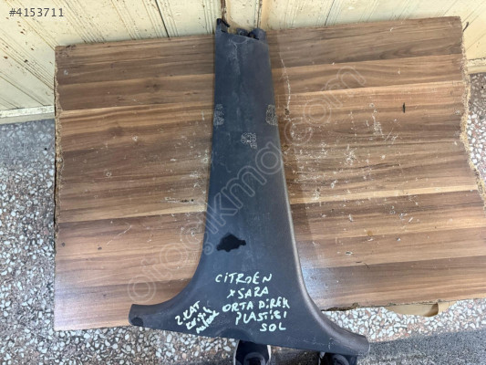 CİTROEN XSARA ORTA DİREK İÇ BAKALİTİ PLASTİĞİ ORJİNAL ÇIKMA
